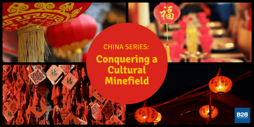 China Series: Conquering a Cultural Minefield