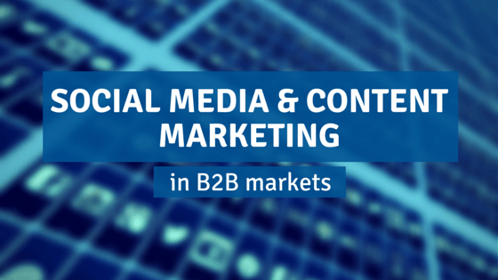 B2B social media and content marketing width=