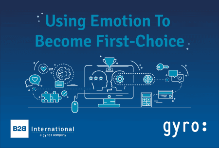 B2B International and gyro event - Using Emotion To Become First-Choice