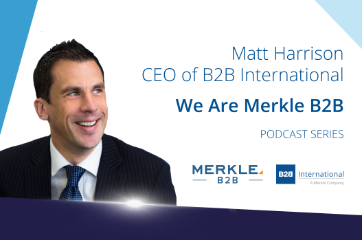 We Are Merkle B2B: A Conversation With Matt Harrison