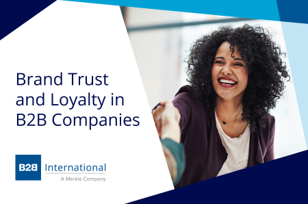 Brand Trust and Loyalty in B2B Companies