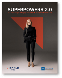 International Market Research Day - Superpowers 2.0 – The New Shape of Superpowered B2B Customer Experiences