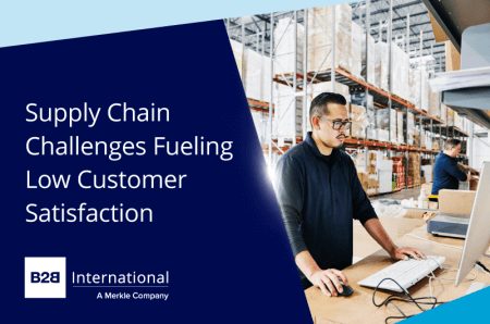 Supply Chain Challenges Fueling Low Customer Satisfaction
