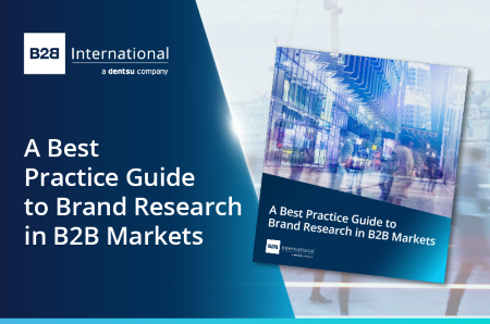 A Best Practice Guide to Brand Research in B2B Markets