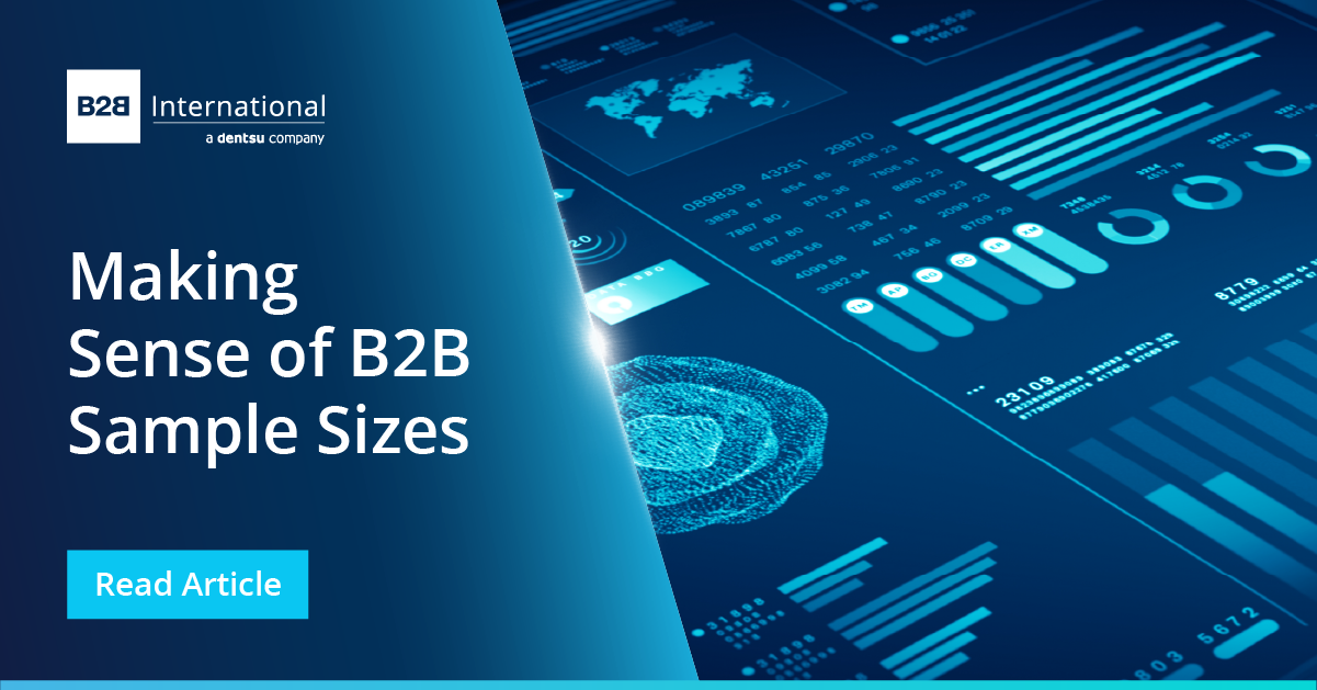 Making Sense of B2B Sample Sizes | B2B International