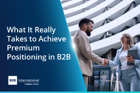 What It Really Takes to Achieve Premium Positioning in B2B